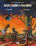 Image de Sous l'arbre à palabres : Contes d'Afrique de l'Ouest