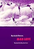 "Mad Love (French Modernist Library)" av Andre Breton
