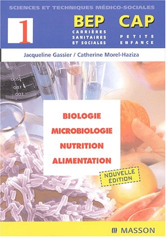Biologie, microbiologie, nutrition, alimentation