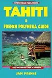 Tahiti and French Polynesia Guide by 