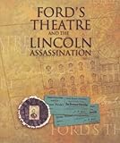 Front cover for the book Ford's Theatre and the Lincoln assassination by Victoria Grieve