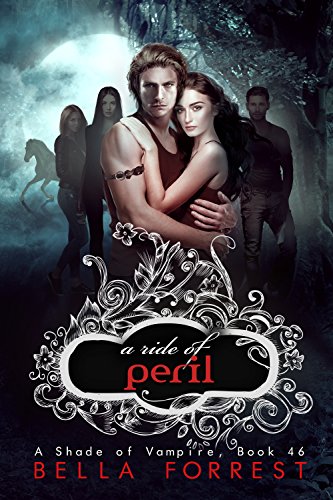 A shade of vampire 46: a ride of peril