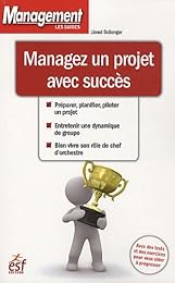 Managez un projet avec succès