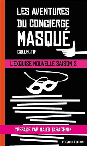 Les  aventures du Concierge masqué