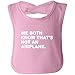 We Both Know That's Not An Airplane funny bib in pink - One Size