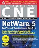 Image de CNE Netware 5 Test Yourself Practice Exams, Core 5 + 1