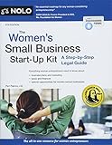 Women's Small Business Start-Up Kit, The: A Step-by-Step Legal Guide