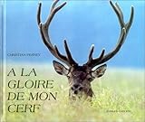 A la gloire de mon cerf (TOURISME NATURE) by 
