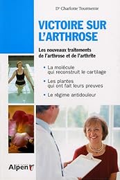 Victoire sur l'arthrose