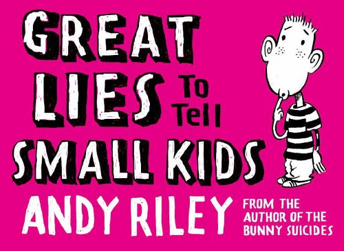 #16 — Great Lies to Tell Small Kids