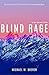 Blind Rage : A Tess Barrett Thriller