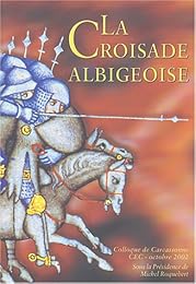 La  croisade albigeoise