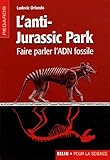 Image de L'anti-Jurassic Park (French Edition)