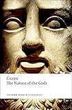 The Nature of the Gods (Oxford World's Classics) by Cicero, P. G. Walsh
