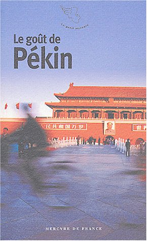 Le  goût de Pékin