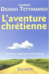 L' aventure chrétienne