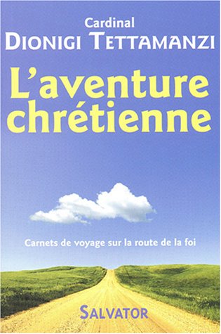 L' aventure chrétienne