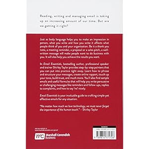 Email Essentials: How to Write Effective Emails and Build Great Relationships One Message at a Time