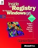 Inside the Registry for Microsoft Windows