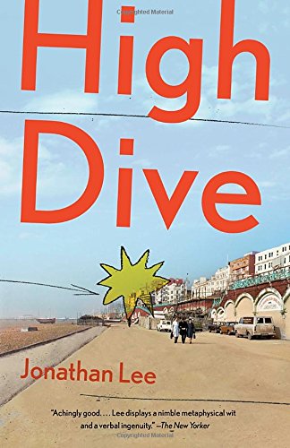 High Dive: A Novel