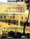 Henri Dupuy, jardinier du roi Louis XIV by Bouchenot, Dechin