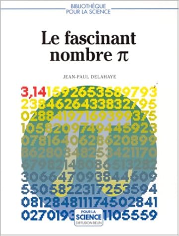 Amazon Fr Le Fascinant Nombre P Pi Delahaye Jean Paul Livres