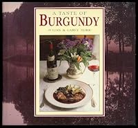 A Taste of Burgundy 1851458956 Book Cover