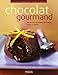 Chocolat gourmand (French Edition) by 