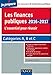 Les finances publiques 2016-2017 - L'essentiel pour réussir - catégories A et B by 