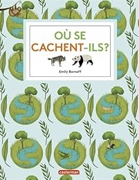 Où se cachent-ils?