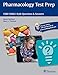 Pharmacology Test Prep: 1500 USMLE-Style Questions & Answers