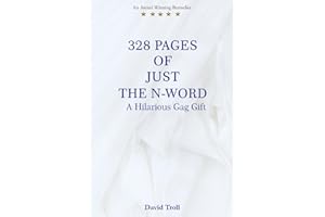 328 Pages of Just the N-Word: A Hilarious Gag Gift