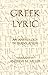 Greek Lyric: An Anthology in Translation (Hackett Classics)