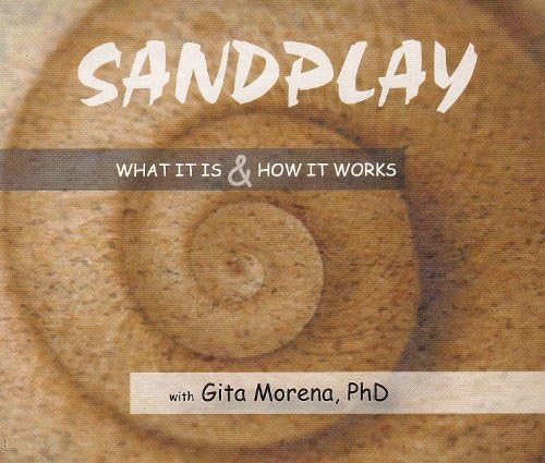 Sandplay: What It is and How It Works