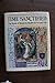 Time Sanctified: The Book of Hours in Medieval Art and Life by 