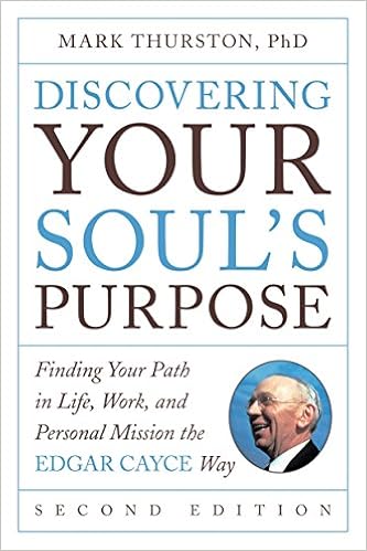 Discovering Your Soul S Purpose Finding Your Path In Life Work And Personal Mission The Edgar Cayce Way Second Edition Amazon Fr Thurston Phd Mark Livres Anglais Et Etrangers