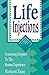 Life Injections by