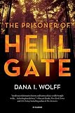 Image of The Prisoner of Hell Gate: A Novel