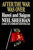 After the War Was Over: Hanoi and Saigon by