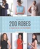 200 robes (Couture) (French Edition) by 