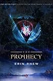 The Prophecy (The Fulfillment Series Book 1) by Erin Rhew