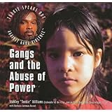 Gangs and the Abuse of Power (Tookie Speaks Out Against Gang Violence)