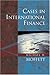 MOFFETT: CASES INTERNATIONAL FIN _c1