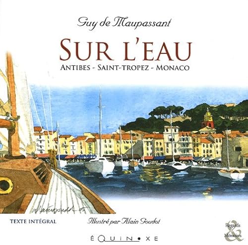 Download Sur l'Eau : Antibes - Saint-Tropez - Monaco PDF