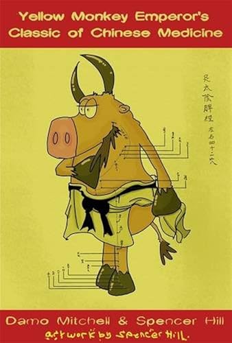 Download The Yellow Monkey Emperor's Classic of Chinese Medicine PDF