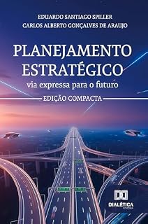 Livro Planejamento Estratégico: via expressa para o futuro – Edição Compacta