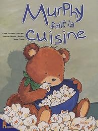 Murphy fait la cuisine
