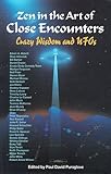 Zen in the Art of Close Encounters : Crazy Wisdom and UFO's, , 0963869108