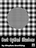 Best Optical Illusions!