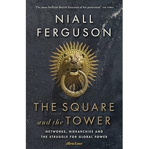 The Square and the Tower
